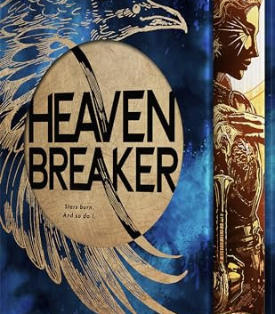 Heavenbreaker (Bk. 1, Deluxe Limited Edition) by Wolf, Sara -Hardcover