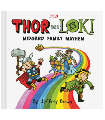 Thor and Loki: Midgard Family Mayhem by Jeffrey Brown - Hardcover