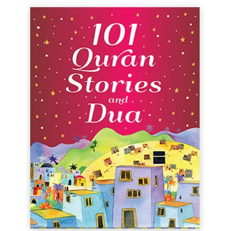 101 Quran Stories and Dua By Saniyasnain Khan-Hardcover