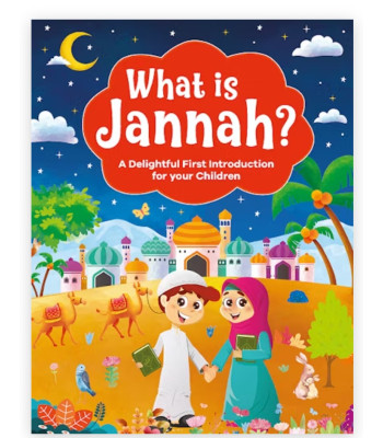 What is Jannah? By Salmah Umm Zainab