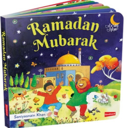 Ramadan Mubarak Board Book By Saniyasnain Khan