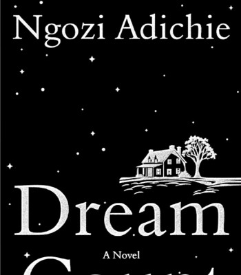 Dream Count by Chimamanda Ngozi Adichie - Paperback