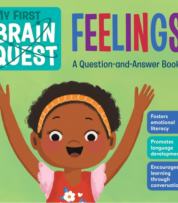 My First Brain Quest  Feelings: A Question-and-Answer Book (Brain Quest Board Books, 5) by Workman Publishing - Boardbook 