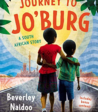 Journey to Jo'burg: A South African Story by Beverley Naidoo - Paperback 