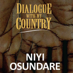 Dialogue with my Country by  Niyi Osundare-Paperback