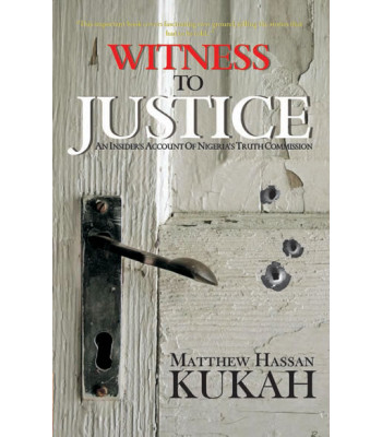 Witness to Justice Matthew Hassan Kukah-Paperback
