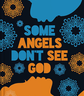 Some Angels Don't See God by Ever Obi-Paperback