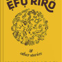 Efo Riro by Iquo Dianaabas