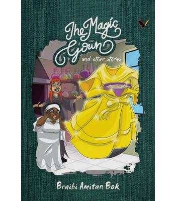 The Magic Gown by Braibi Amitan Bok-Paperback