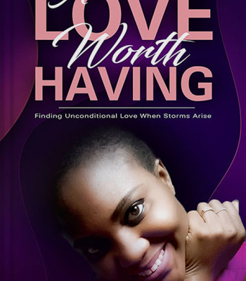 A love worth having by Temilolu Adegboye-Paperback