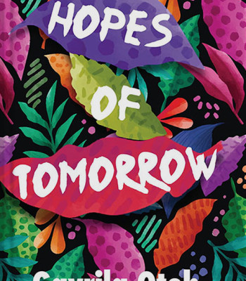 Hopes of Tomorrow By Gavrila Oteh-Paperback