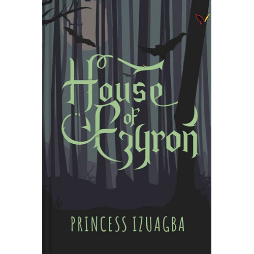 House of Ezyron By Princess Izuagba-Paperback