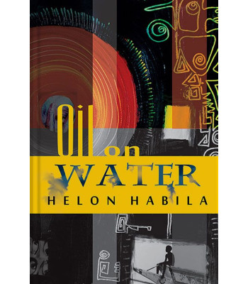 Oil on water By Helon Habila