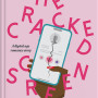The Cracked Screen by Idolor Olumukoro-Paperback