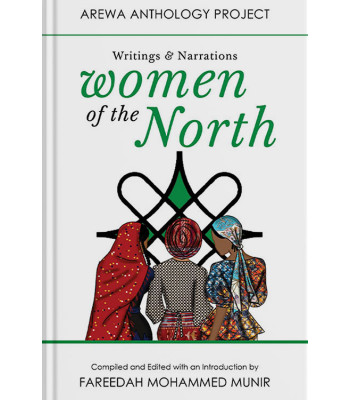 Women of the North By Fareedah Mohammed Munir
