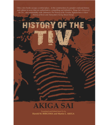 History of the TIV by  Akiga Sai-Paperback