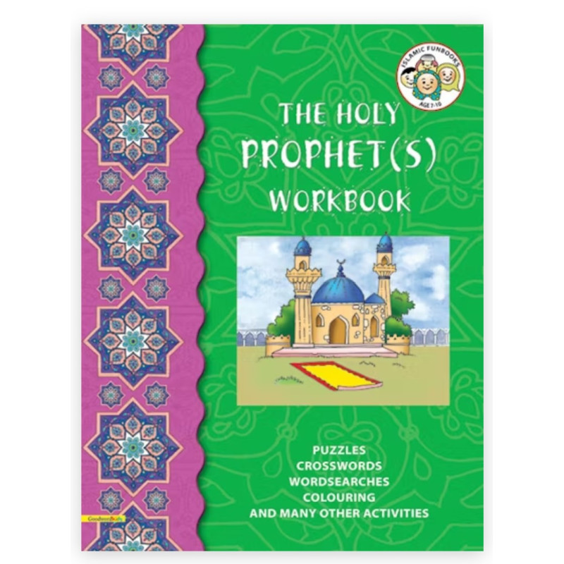 My Holy Prophet(s) Workbook By Tahera Kassamali