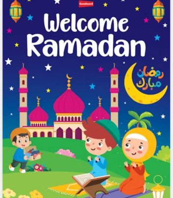 Welcome Ramadan! By Lila Assiff-Tarabain