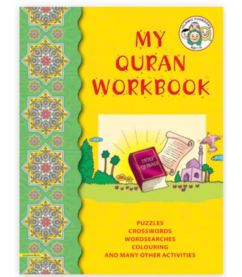 My Holy Qur'an Workbook By Tahera Kassamali