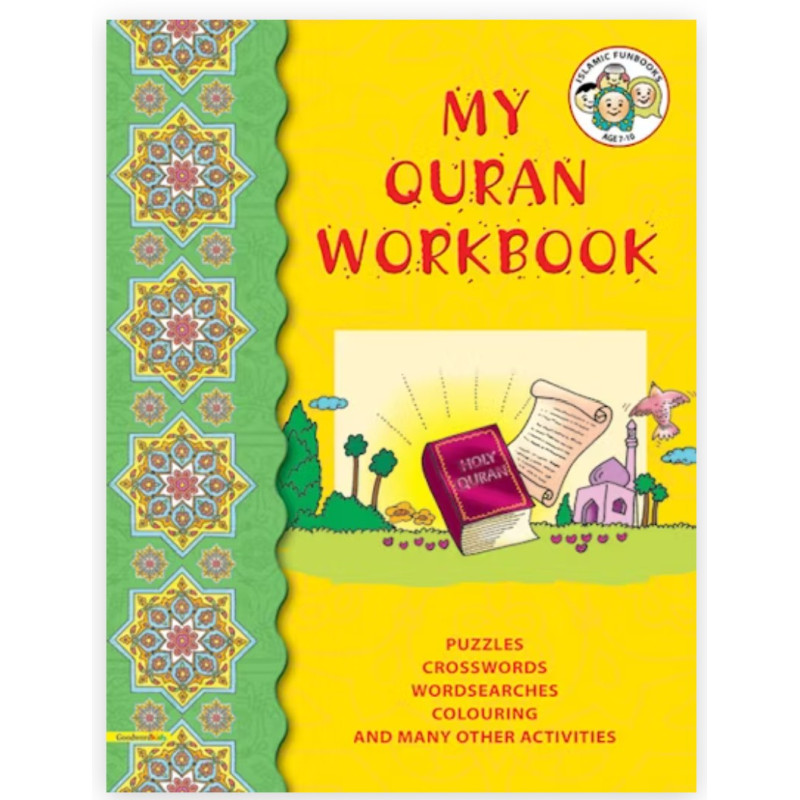 My Holy Qur'an Workbook By Tahera Kassamali