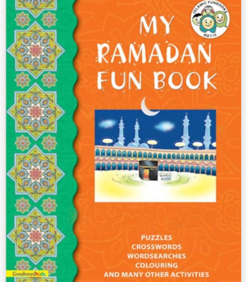 My Ramadan Fun Book By Tahera Kassamali
