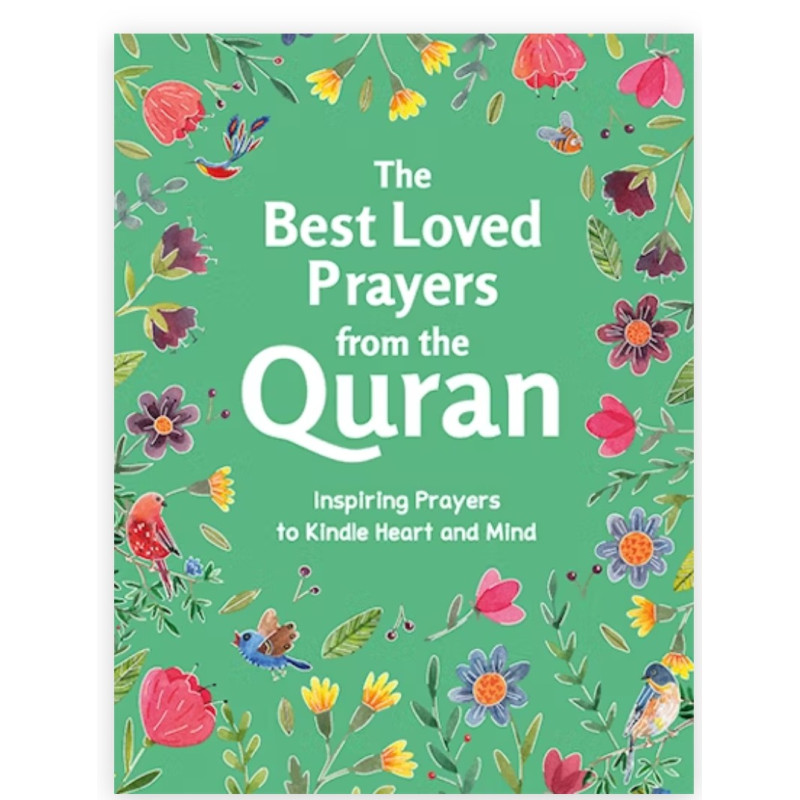 The Best-Loved Prayers from the Quran By Saniyasnain Khan-Hardcover