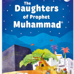 Daughters of the Prophet Muhammad By Sr. Nafees Khan-Hardcover