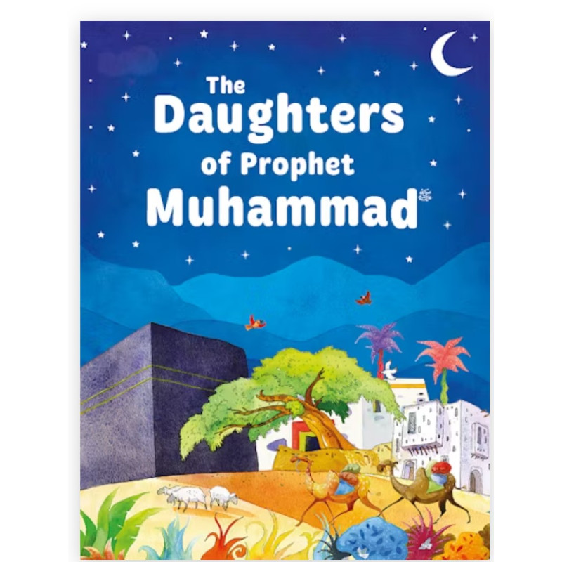 Daughters of the Prophet Muhammad By Sr. Nafees Khan-Hardcover