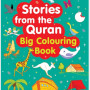 Stories from the Quran Big Colouring Book (4 Colour) By Saniyasnain Khan