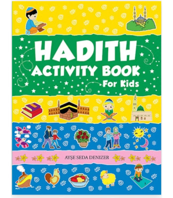 Hadith Activity Book By Ed. Tajwar Hassan