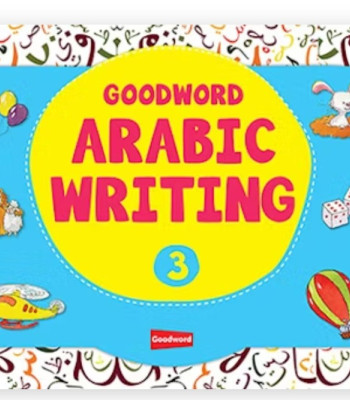 Goodword Arabic Writing Book -3 By M. Harun Rashid