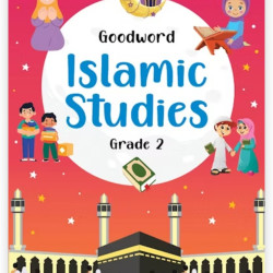 Goodword Islamic Studies Grade 2 (Art Paper) By Saniyasnain Khan