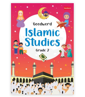 Goodword Islamic Studies Grade 2 (Art Paper) By Saniyasnain Khan