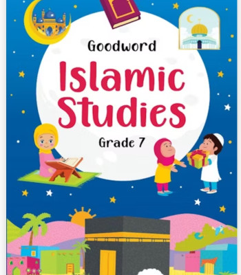 Goodword Islamic Studies Grade 7 (Art Paper) By Mohd. Khalid Perwez
