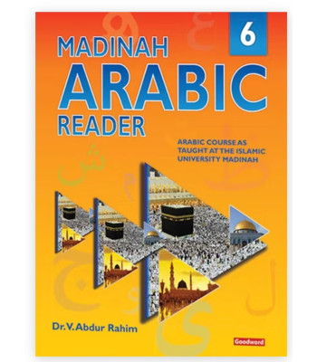 Madinah Arabic Reader Book-6 By Dr. V. Abdur Rahim
