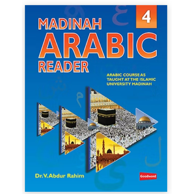 Madinah Arabic Reader Book-4 By Dr. V. Abdur Rahim