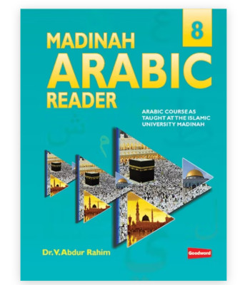 Madinah Arabic Reader Book-8 By Dr. V. Abdur Rahim