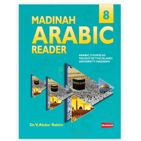Madinah Arabic Reader Book-8 By Dr. V. Abdur Rahim