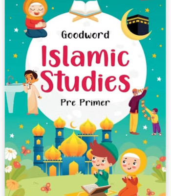 Goodword Islamic Studies Pre-Primer (Art Paper) By Mateenuddin Ahmad