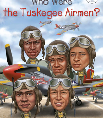 Who Were the Tuskegee Airmen? (Who Was?) Paperback  by Sherri L. Smith  and Jake Murray 