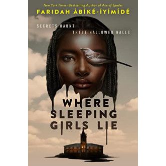 Where Sleeping Girls Lie by Àbíké-Íyímídé, Faridah -Hardcover