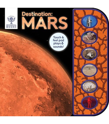Destination: Mars (Britannica Books)-Soundboard Board Books