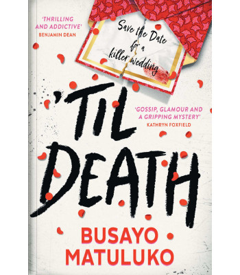 Til Death Novel By Busayo Matuluko- Paperback - 26 May 2025