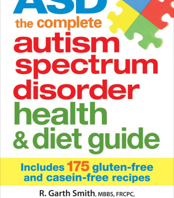 ASD the Complete Autism Spectrum Disorder Health and Diet Guide by Garth Smith, Susan Hannah and Elke Sengmueller - Paperback