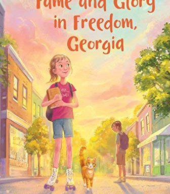 Fame and Glory in Freedom, Georgia by O'Connor, Barbara -Paperback