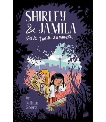 Shirley and Jamila Save Their Summer by Gillian Goerz- Paperback