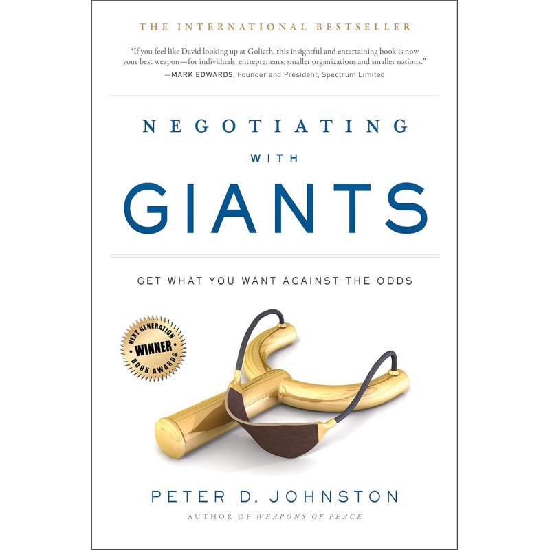 Negotiating with Giants: Get What You Want Against the Odds by Peter D. Johnston - Paperback