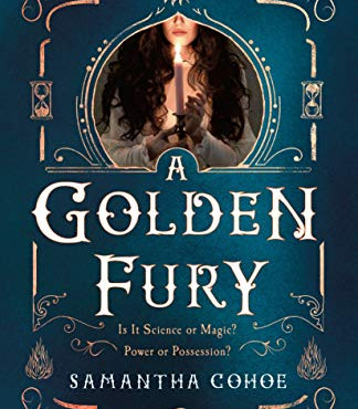 A Golden Fury by Cohoe, Samantha -Hardcover