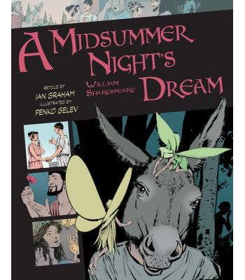 A Midsummer Night's Dream (Volume 9) (Graphic Classics) by William Shakespeare - Paperback