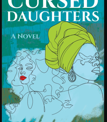 Cursed Daughters by Oyinkan Braithwaite